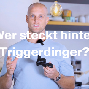 Triggerdinger - Wer und Was steckt dahinter?
